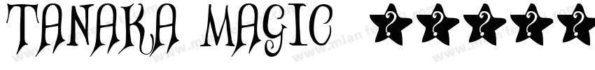 TANAKA MAGIC字体转换